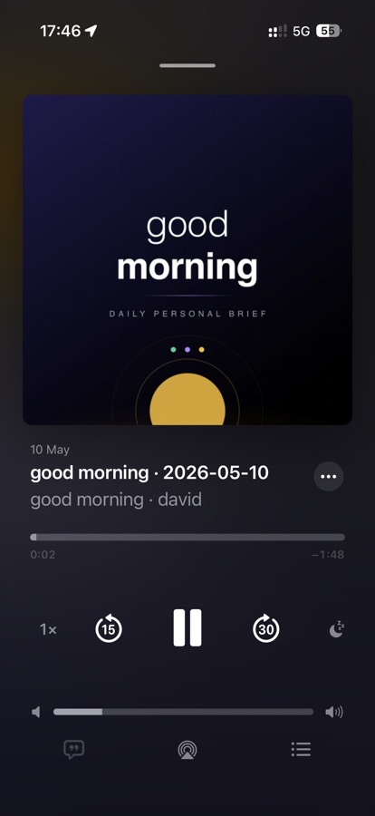 Apple Podcasts now playing — good morning · 2026-05-10 — daily personal brief